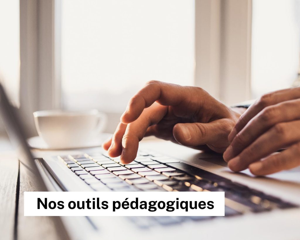 Nos Outils Pédagogiques : La Méthode Gagnante